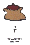 'O Vasetto